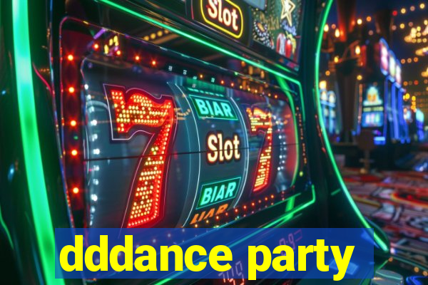 dddance party